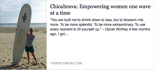 Third Eye Mom Blogger learning how to surf with Chica Brava